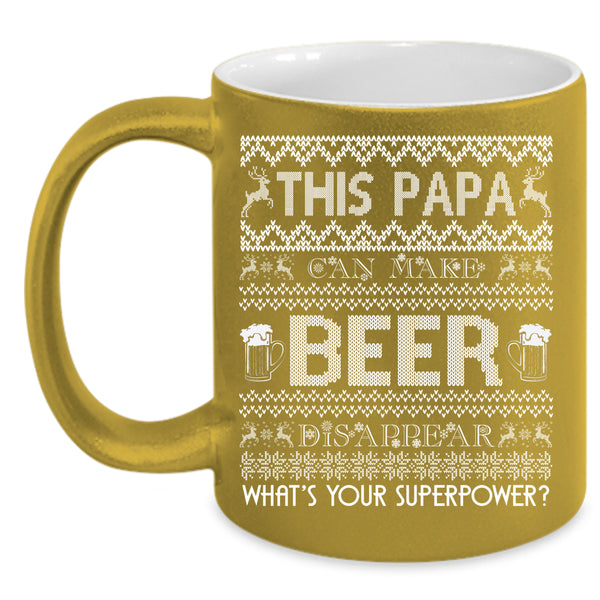 This Papa Can Make Beer Disappear Coffee Mug, Cool Papa Coffee Cup