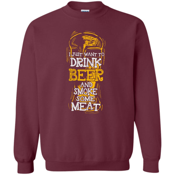 And Smoke Some Meat T Shirt, Coolest Beer Drinker Sweatshirt