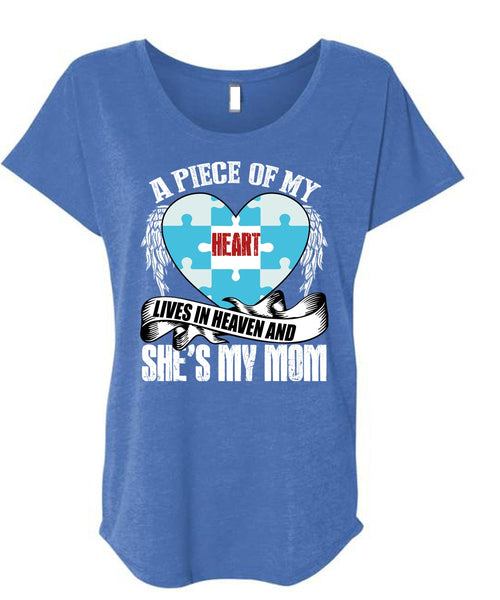 She's My Mom T Shirt, A Piece Of My Heart T Shirt, Cool Shirt (Ladies' Triblend Dolman Sleeve)