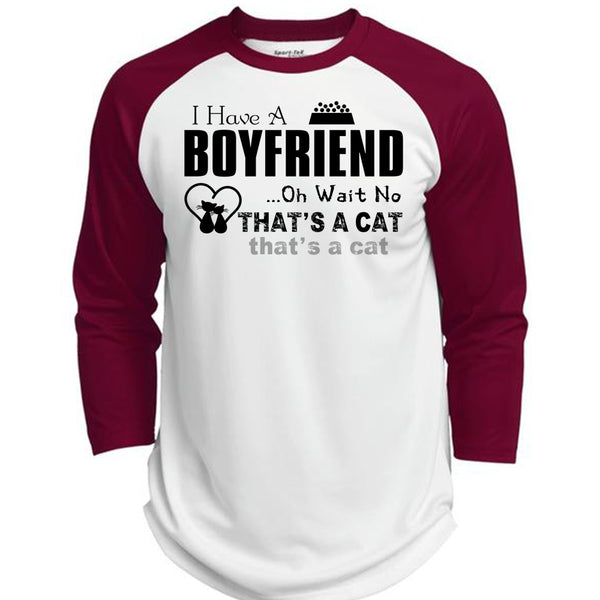 I Have A Boyfriend T Shirt, Oh Wait No That's A Cat T Shirt, My Favorite T Shirt  (Polyester Game Baseball Jersey)