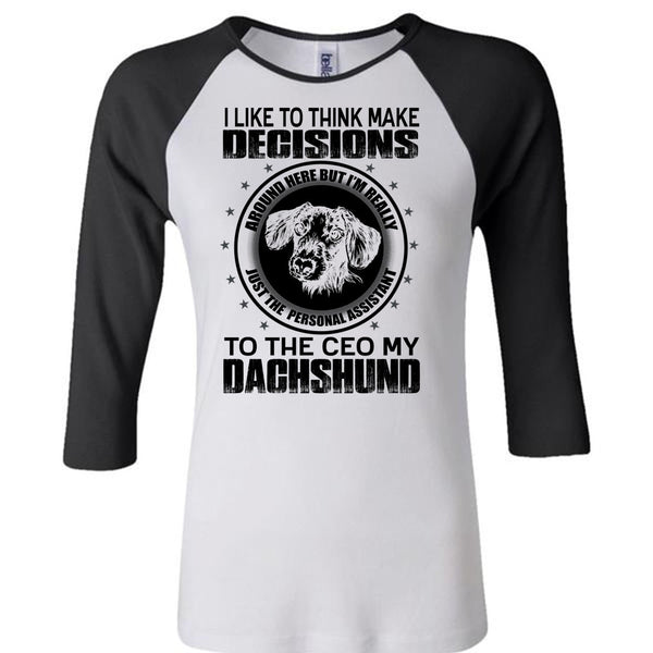 To The Ceo My Dachshund T Shirt, I Love Dachshund T Shirt, Awesome T-Shirts