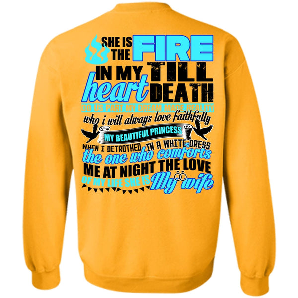 I Love Wife T Shirt, She Is The Fire Sweatshirt