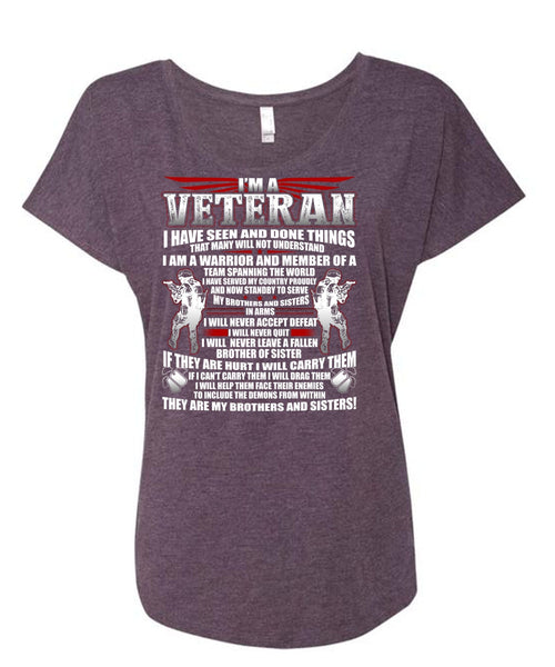 I'm A Veteran T Shirt, My Brothers And Sisters T Shirt, Cool Shirt (Ladies' Triblend Dolman Sleeve)