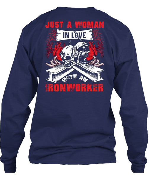 Love With An Ironworker T Shirt, Being An Ironworker T Shirt