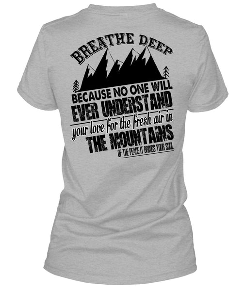 Fresh Air In The Mountains T Shirt, I Love Mountain T Shirt
