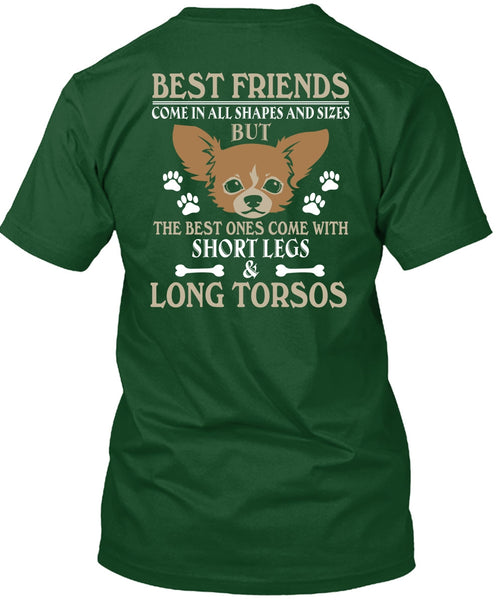 The Best Ones Come With Short Legs And Long Torsos T Shirt, I Love Dog T Shirt