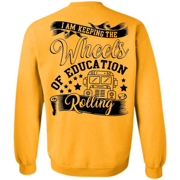 I Love Bus T Shirt, Wheels Of Education Rolling Sweatshirt