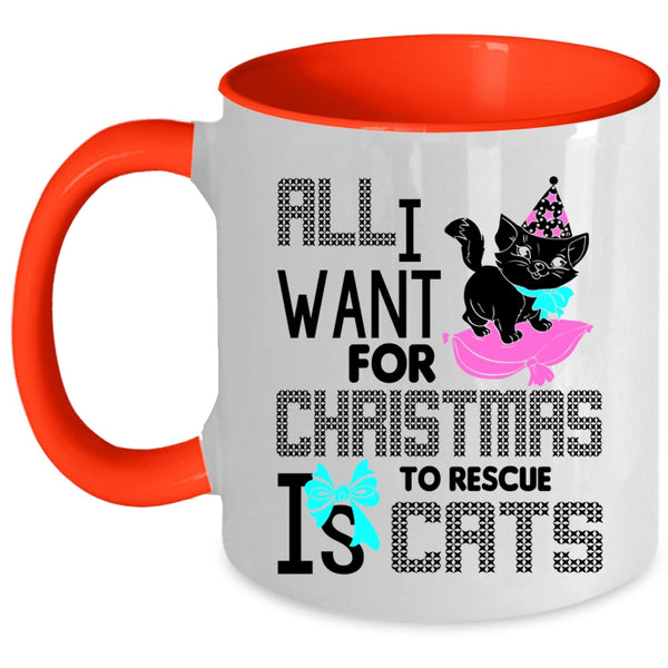 Cute Coffee Mug, All I Want For Christmas Is To Rescue Cats Accent Mug
