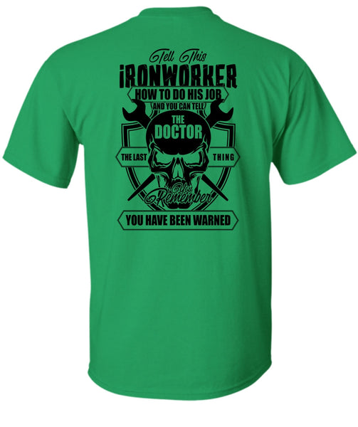 Tell This Ironworker T Shirt, I Love Ironworker T Shirt