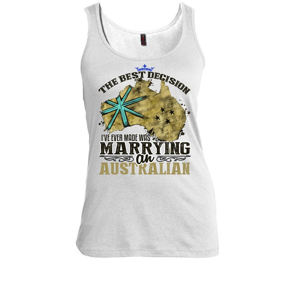 The Best Decision T Shirt, Coolest Australian T Shirt, Awesome t-shirts