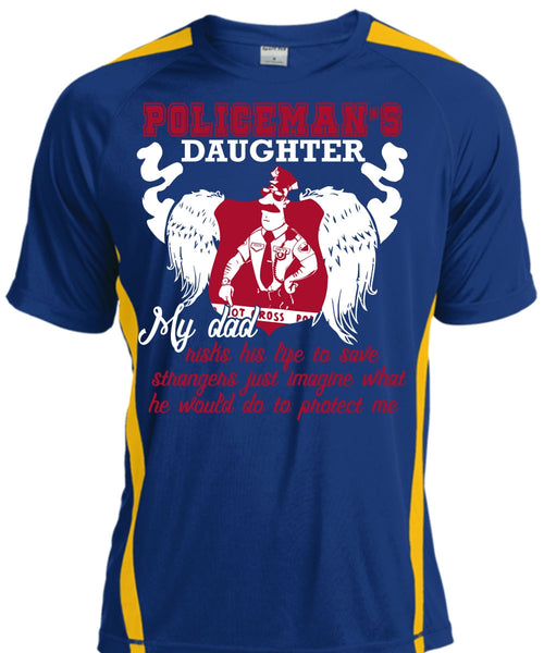 Policeman's Daughter T Shirt, My Dad Risks His Life T Shirt, Cool Shirt