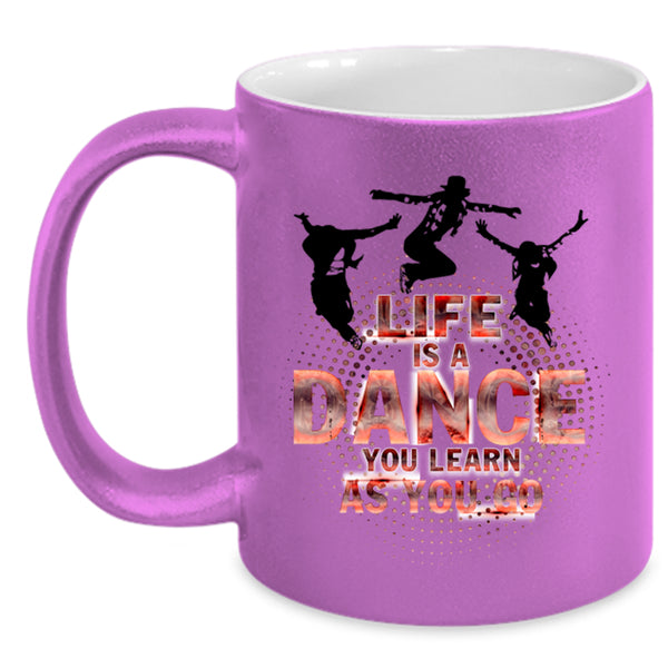 Cute Dancer Coffee Mug, Life Is A Dance Accent Mug