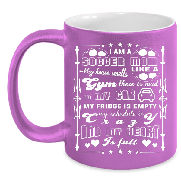I Am A Soccer Mom Coffee Mug, Cute Gift For Soccer Mom Coffee Cup