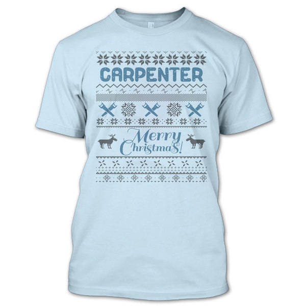 Carpenter Merry Christmas T Shirt, Gift For Merry Christmas T Shirt
