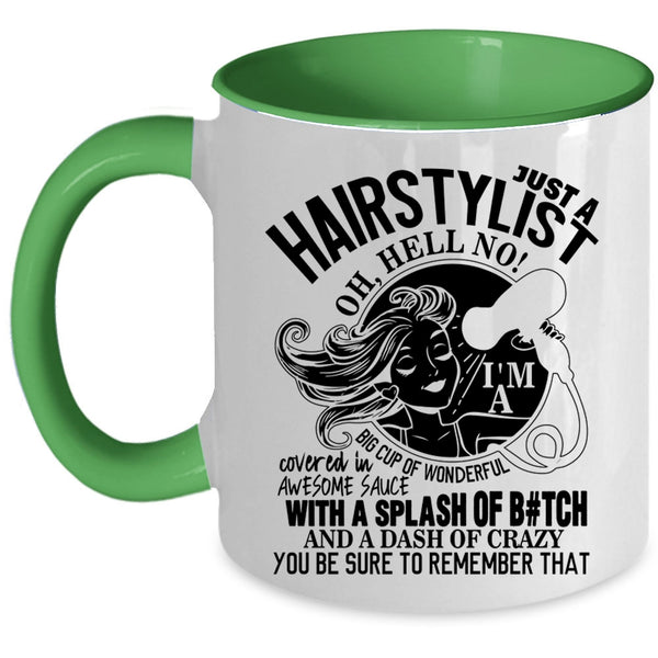 Cute Hairstylist Coffee Mug, Just A Hairstylist Accent Mug
