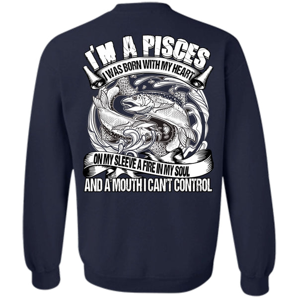 I Can't Control T Shirt, I Love Pisces Sweatshirt
