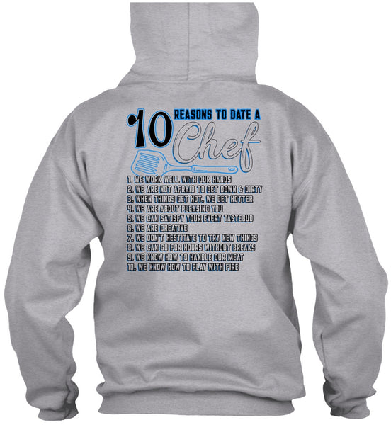 10 Reasons To Date A 10 Chef T Shirt, Being A Chef T Shirt