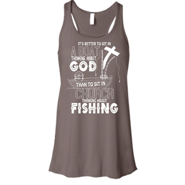 It's Better To Sit In A Boat T Shirt, Thinking About Fishing T Shirt, Cool T Shirt