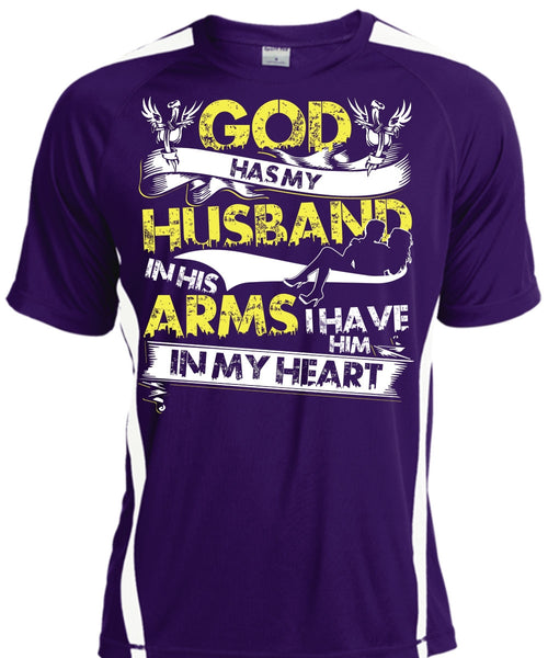 God Has My Husband T Shirt, I Have Him In My Heart T Shirt, Cool Shirt