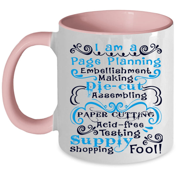 Cute Hairstylist Coffee Mug, I Am A Page Planning Accent Mug
