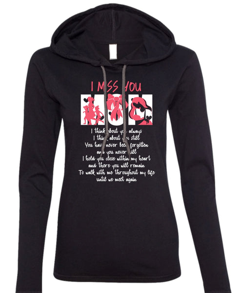 I Miss You Mom T Shirt, Being A Mom T Shirt (Anvil Ladies Ringspun Hooded)