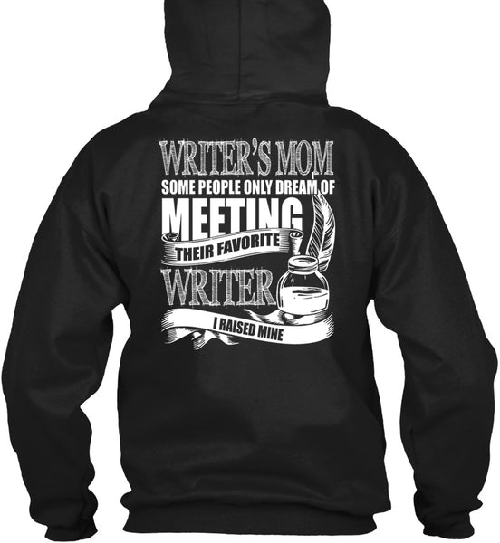 Writer's Mom T Shirt, Favorite Writer T Shirt