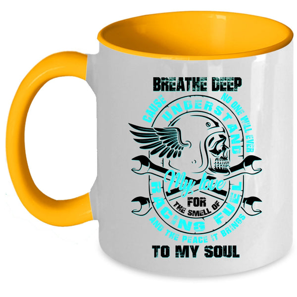 The Peace It Brings To My Soul Coffee Mug, My Love For The Smell Of Racing Accent Mug