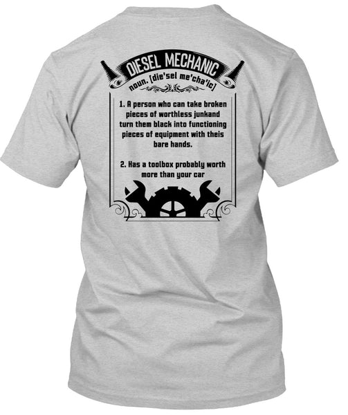 Being A Diesel Mechanic T Shirt, My Job T Shirt