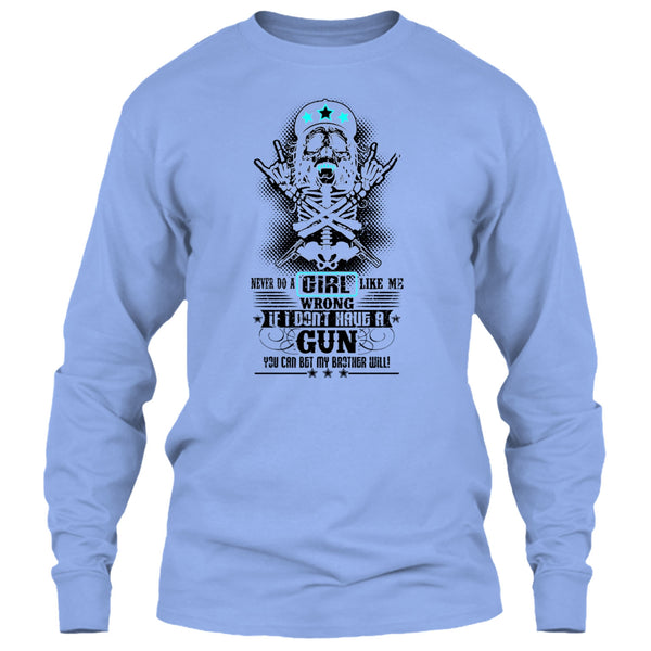 Never Do A Girl Like Me T Shirt, Gift For Daughter T Shirt