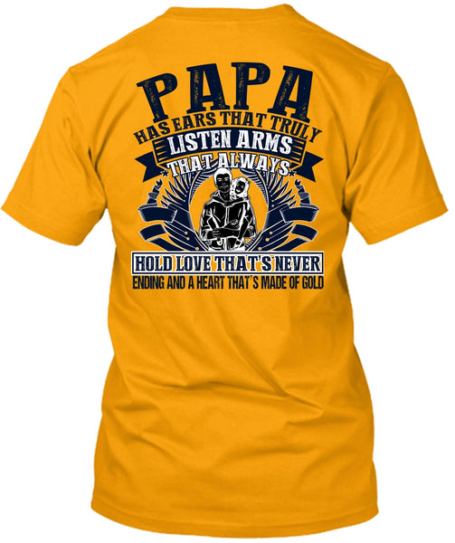 Papa Has Ears T Shirt, I Love Papa T Shirt