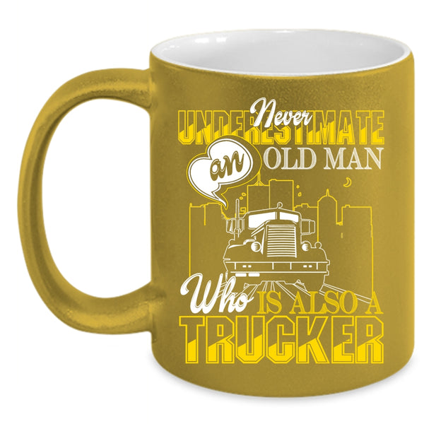An Old Man Is A Trucker Coffee Mug, Cool Grandpas Coffee Cup