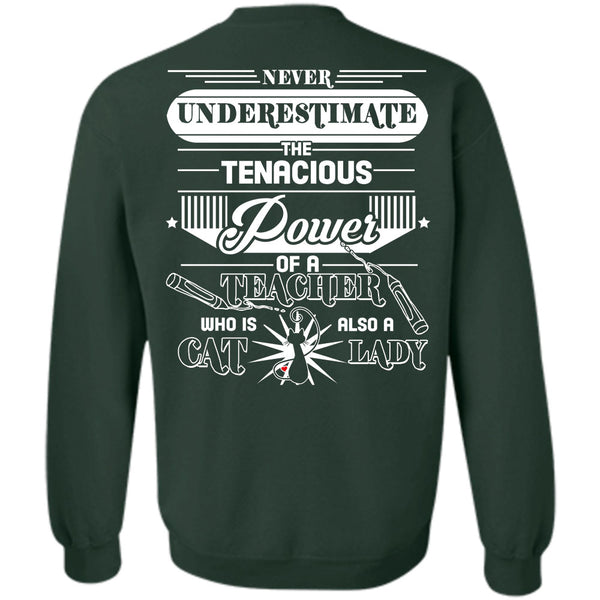 Being A Cat Lady T Shirt, I Love Teacher Sweatshirt