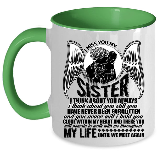 I Love My Sister Coffee Mug, I Miss You My Sister Accent Mug