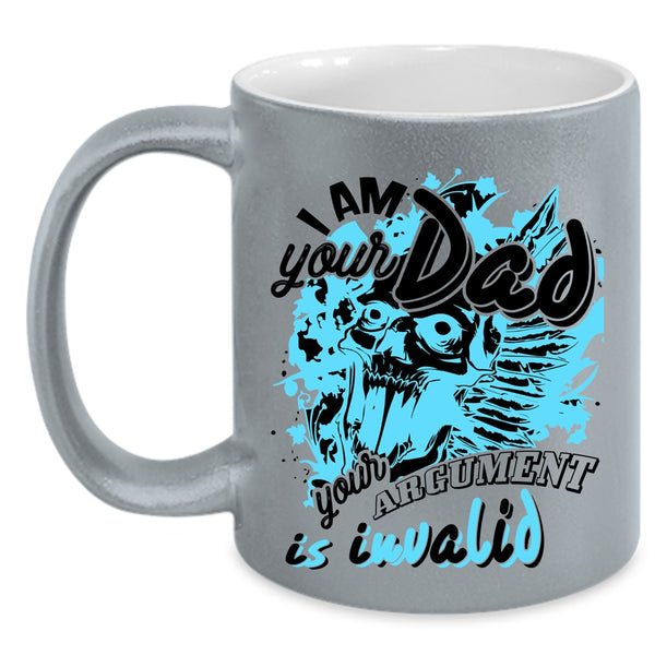 Your Argument Is Invalid Coffee Mug, I Am Your Dad Accent Mug