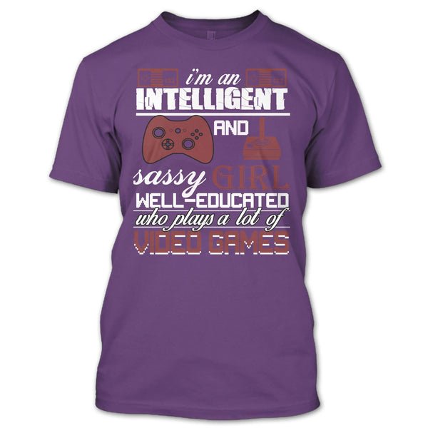 I'm An Intelligent T Shirt, Sasy Girl Well-Educated T Shirt