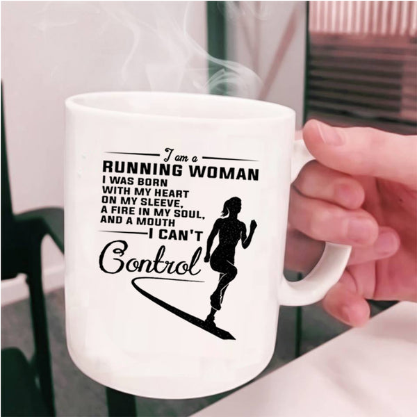 I Was Born With My Heart On My Sleeve Coffee Mug, I Am A Running Woman Cup