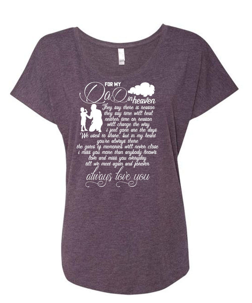 For My Dad In Heaven T Shirt, Love You T Shirt, Cool Shirt (Ladies' Triblend Dolman Sleeve)