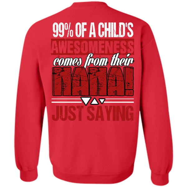 Child's Awesomeness T Shirt, I Love Nana Sweatshirt