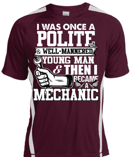 I Became A Mechanic T Shirt, Young Man T Shirt, Cool Shirt