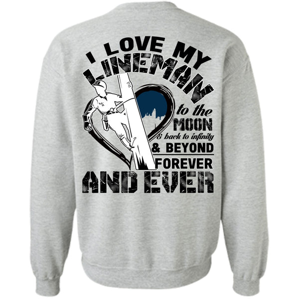Being A Lineman T Shirt, I Love My Lineman Sweatshirt