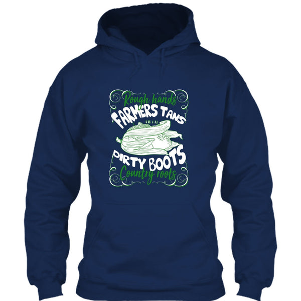 Rough Hands Farmers Tans T Shirt, Dirty Boots Country Roots T Shirt