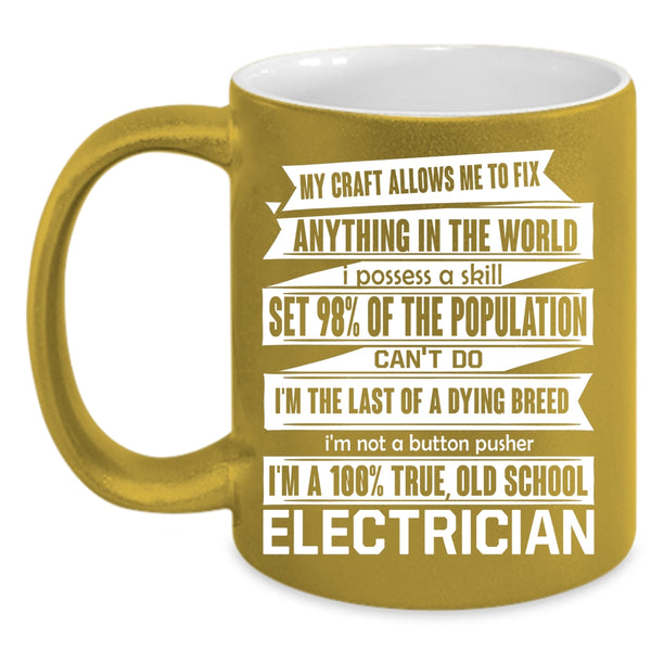 Old School Electrician Coffee Mug, Cute Electrician Coffee Cup