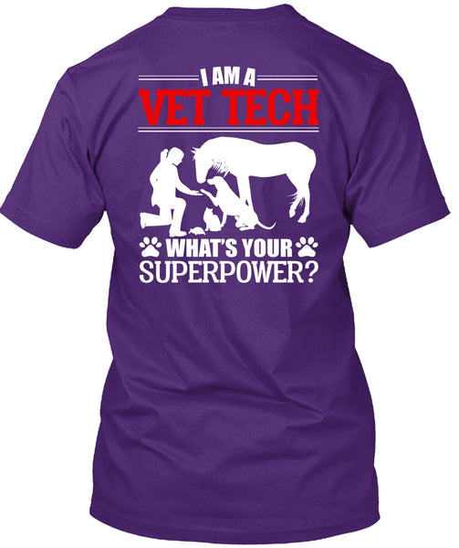 I Am A Vet Tech T Shirt, Being A Vet Tech T Shirt