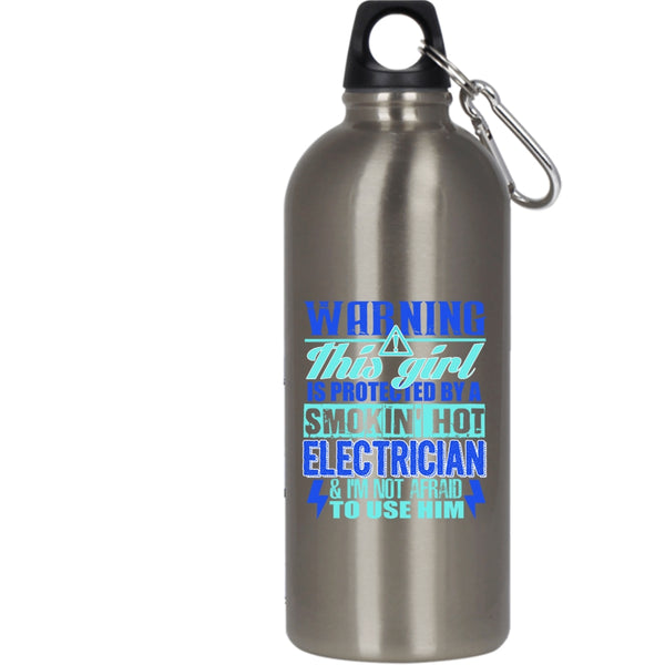 This Girl Is Protected By A Hot Electrician 20 oz Stainless Steel Bottle,Cute Electrician's Girlfriend Outdoor Sports Water Bottle