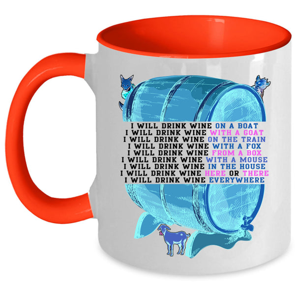 Gift For Beer Drinker Coffee Mug, I Will Drink Wine On A Boat Accent Mug