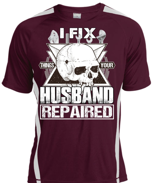 I Fix Things Your Husband Repaired T Shirt, Being A Mechanic T Shirt, Cool Shirt