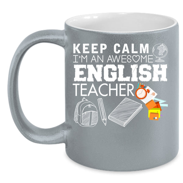 I'm An Awesome English Teacher Coffee Mug, Funny Gift For English Teacher Coffee Cup