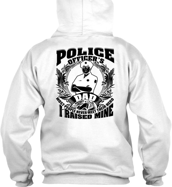 Police Officer's Dad T Shirt, I Love Police T Shirt