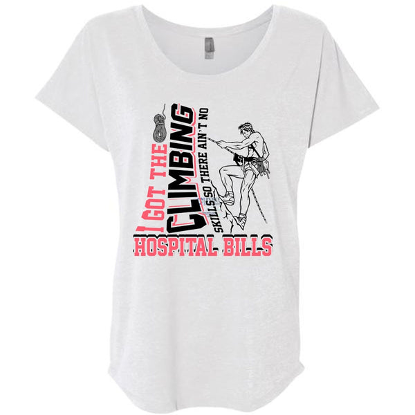 I Got The Climbing T Shirt, I Love Climbing T Shirt, Awesome T-Shirts