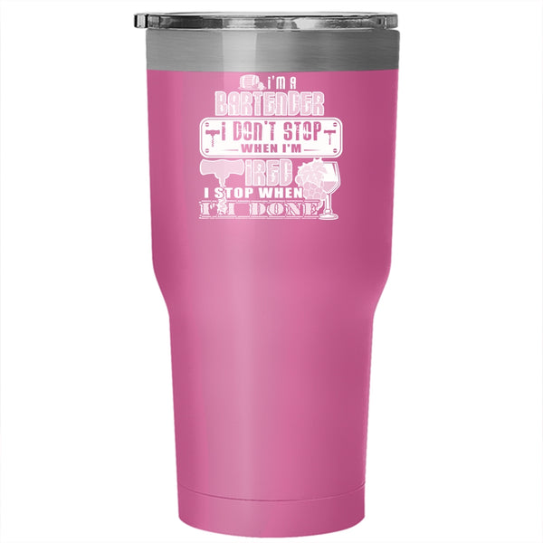 I'm A Bartender Tumbler 30 oz Stainless Steel, Cute Gift For Bartenders Travel Mug